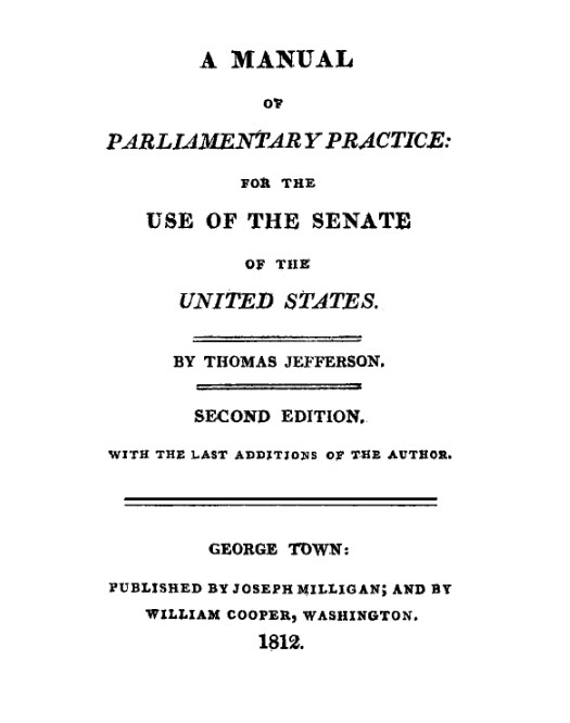 Screenshot of The Manual of Parliamentary Practice for the Use of the Senate of the United States by Thomas Jefferson in HeinOnline