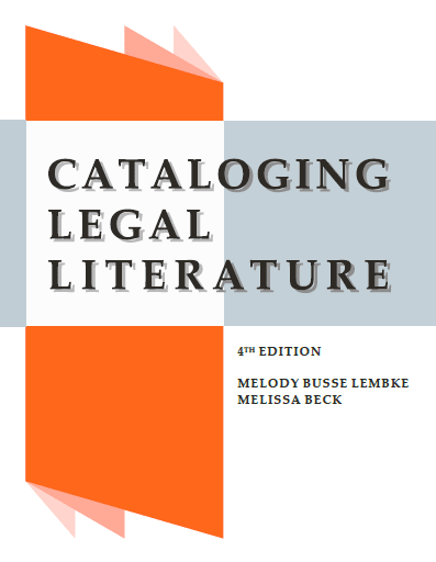 cover of Cataloging Legal Literature 4th Edition