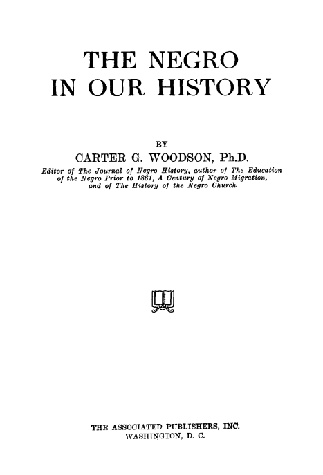 screenshot of the cover of The Negro in Our History by Carter G. Woodson