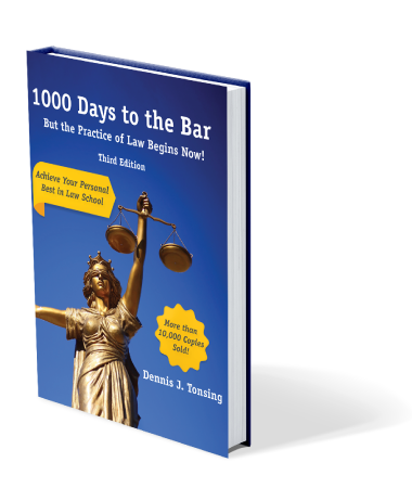 cover of 1000 Days to the Bar, but the Practice of Law Begins Now! Third Edition