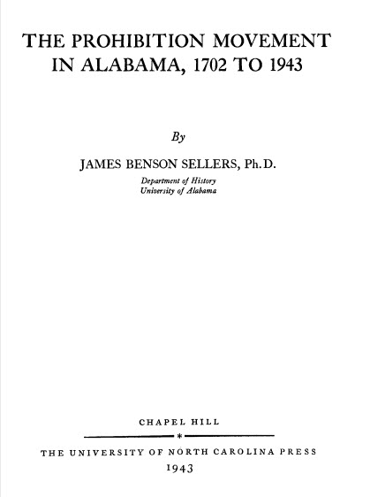 the cover of The Prohibition Movement in Alabama, 1702 to 1943