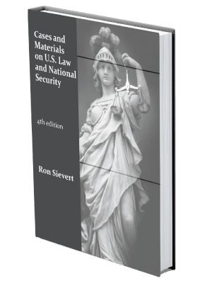 Mock up book cover of Cases and Materials on U.S. Law and National Security, 4th Edition