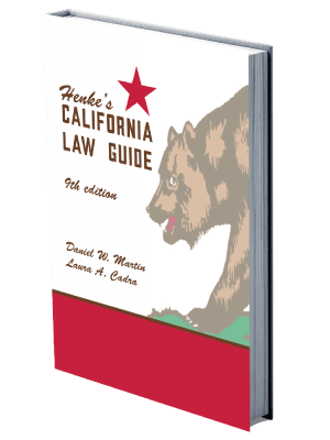Mock up image of Henke's California Law Guide, 9th Edition