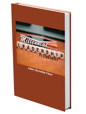 Mock up book cover of Millennial Leadership in Libraries