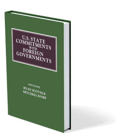 cover of U.S. State Commitments with Foreign Governments book