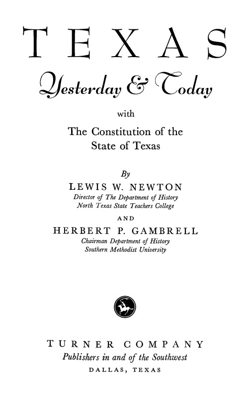 cover of Texas Yesterday and Today with The Constitution of the State of Texas